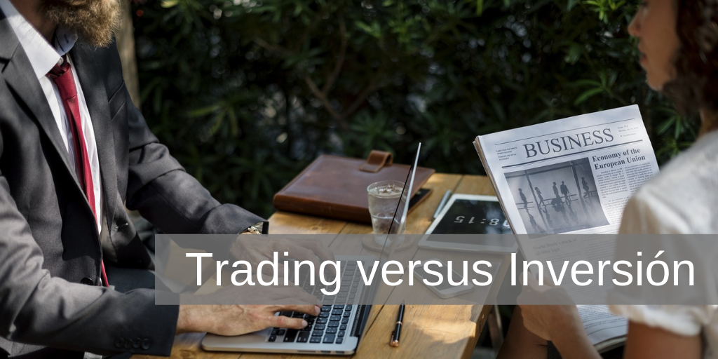 ¿Cuál es la diferencia entre el trading y la inversión?